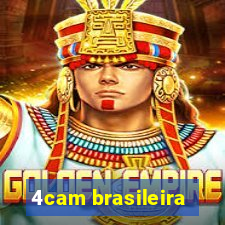 4cam brasileira